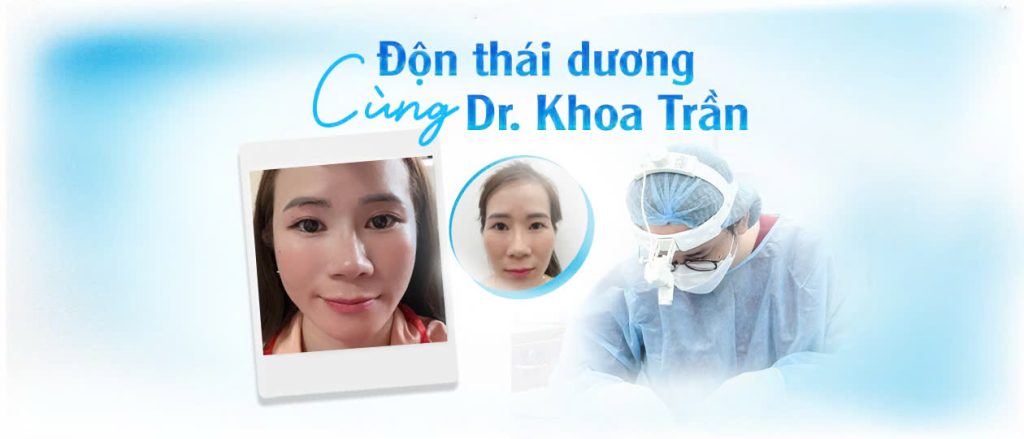 Độn thái dương cùng Dr. Khoa Trần