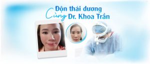 Độn thái dương cùng Dr. Khoa Trần